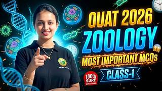 OUAT 2026 Zoology Most Important MCQs | 100% Sure Questions | Class 1 🚀