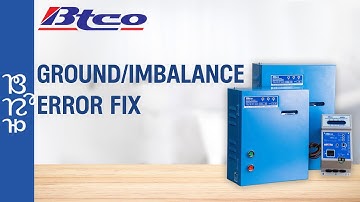 How to Fix Ground/Imbalance Error on BTCO Submersible Motor Starters - Kannada Tutorial