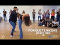 POR QUE TE NIEGAS - Mickey Then &amp; Jr / ANTONI Y BELEN / Bachatation Germany