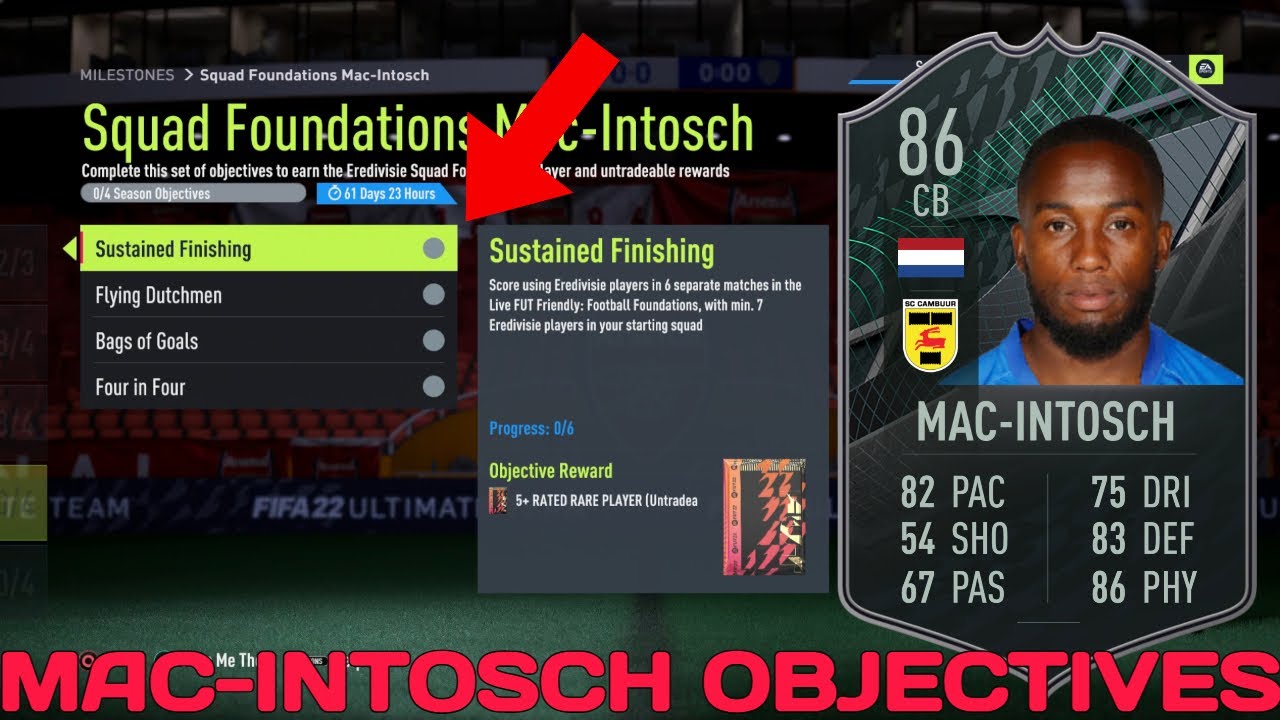 HOW TO COMPLETE MAC-INTOSCH OBJECTIVES FAST! - 86 Rated Squad Foundations Mac-Intosch - FIFA 22