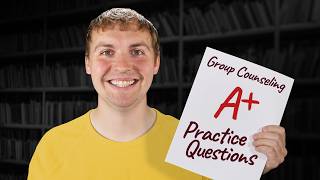 Group Counseling Exam Prep (Practice Questions)