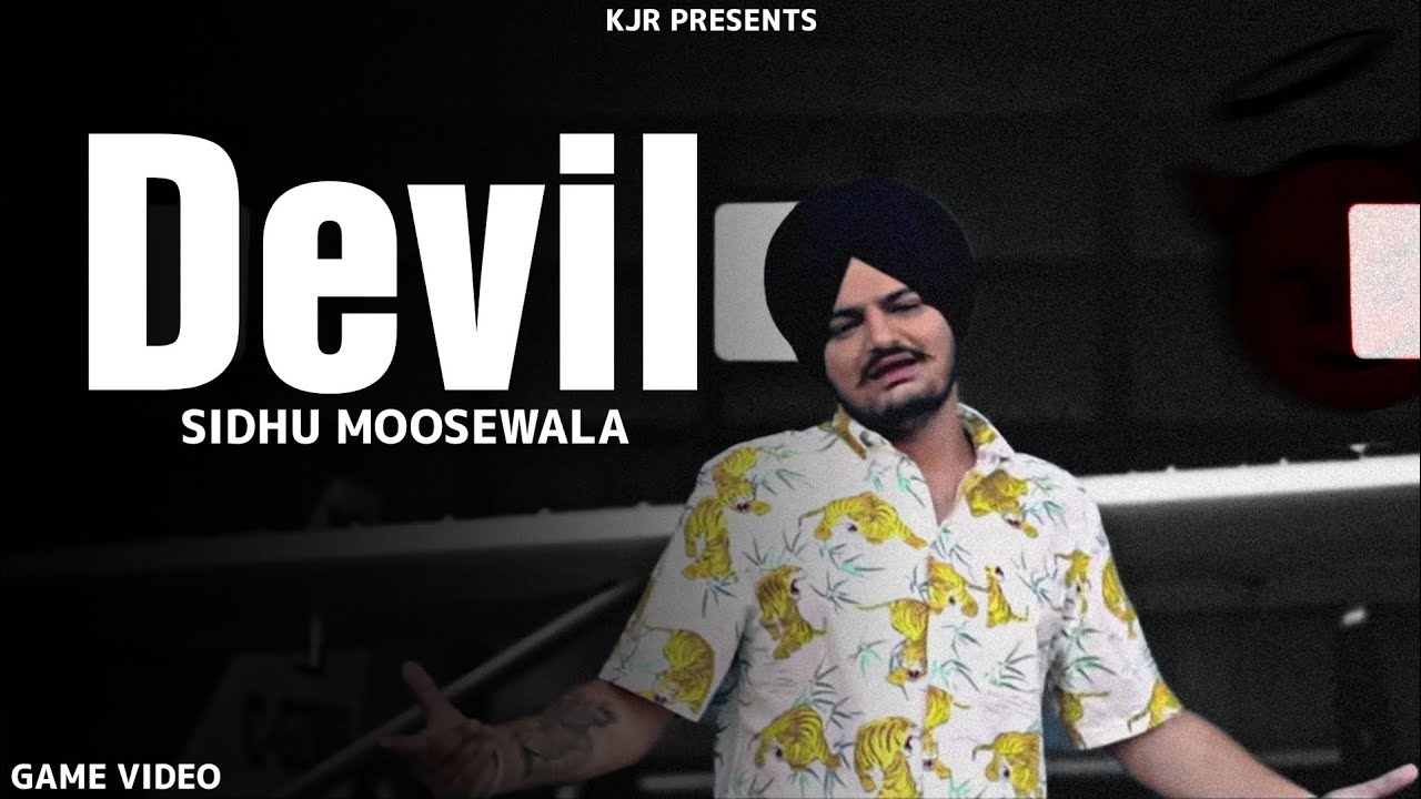 DEVIL - SIDHU MOOSEWALA |PBX1| FT-BYG BYRD|KJR|LATEST PUNJABI SONG 2025 