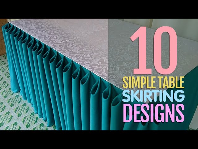 10 Simple Table Skirting Styles For Beginners | Basic Table Skirting Part 1  - Youtube