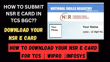 how to submit NSR E Card in TCS BGC | NSR E CARD HOW TO DOWNLOAD |NSR E CARD TCS |TCS NSR E CARD BGC