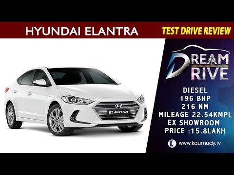 Hyundai Elantra | Test Drive Review | Dream Drive EP 182 | Kaumudy TV