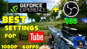BEST Ways to Record your Gameplays! | Geforce Experience + OBS Settings | 1080p 60FPS