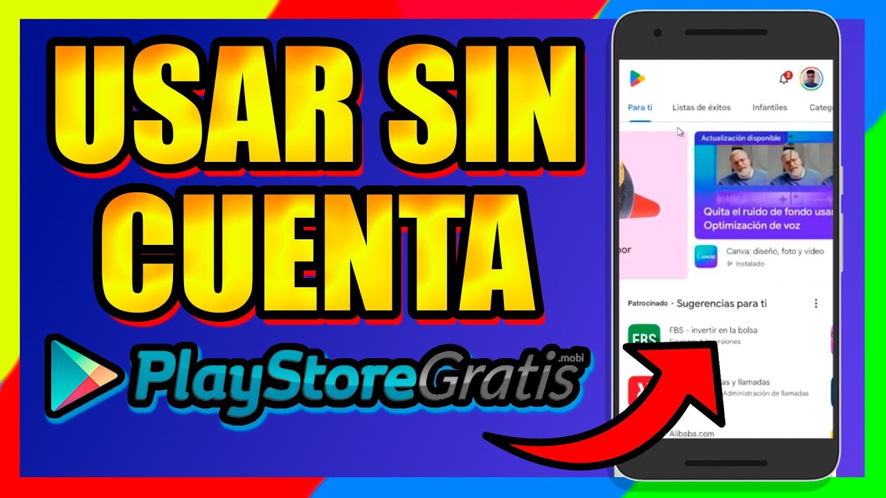 COMO USAR PLAY STORE SIN CUENTA DE GOOGLE - YouTube
