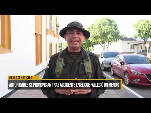 Autoridades se pronuncian tras accidente en el que falleció un menor