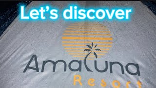 Let’s discover Amaluna Resorts