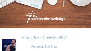 Benefits of upgrading to SharePoint 2016