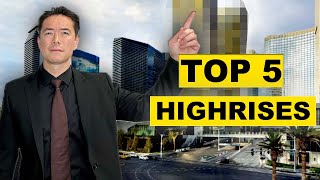 Uncovering the Top 5 Highrises Condos: Judge on the Las Vegas Strip