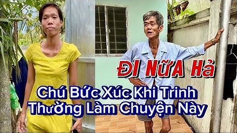 Chú lại tiếp tục làm chuyện này khi trinh khóa của nhà #ctt #trinhkho #chuhung #chuyenthuctemoinhat 