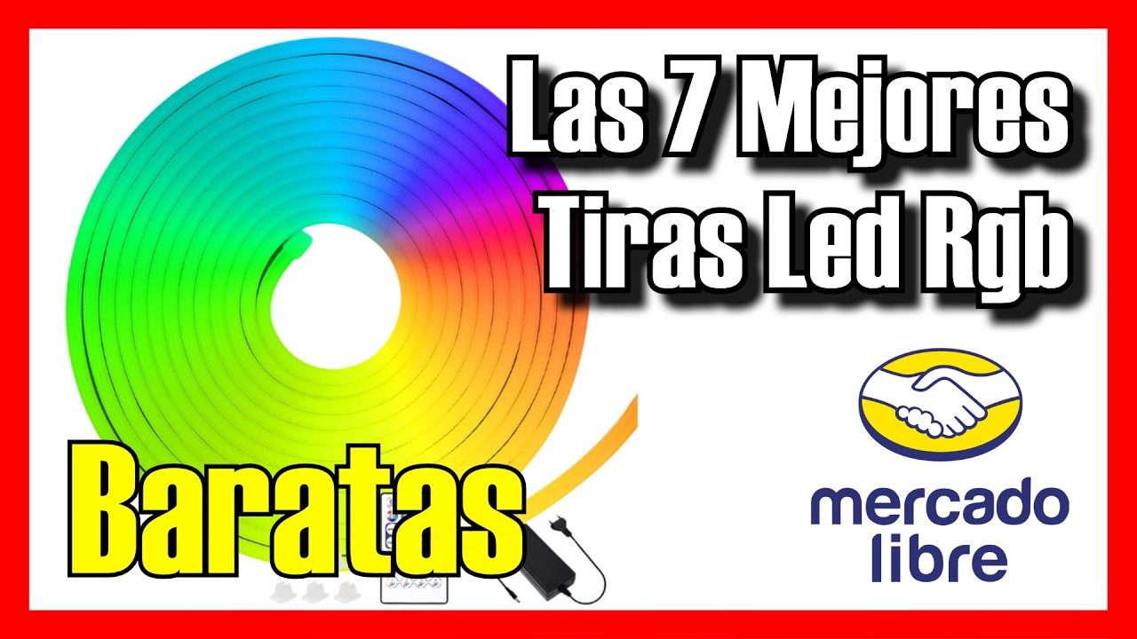 🌈🔥 Las 7 MEJORES Tiras Led Rgb BUENAS y BARATAS de Mercado Libre [2026]✅[Calidad/Precio] luces led