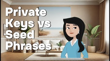 Private Keys vs Seed Phrases: What