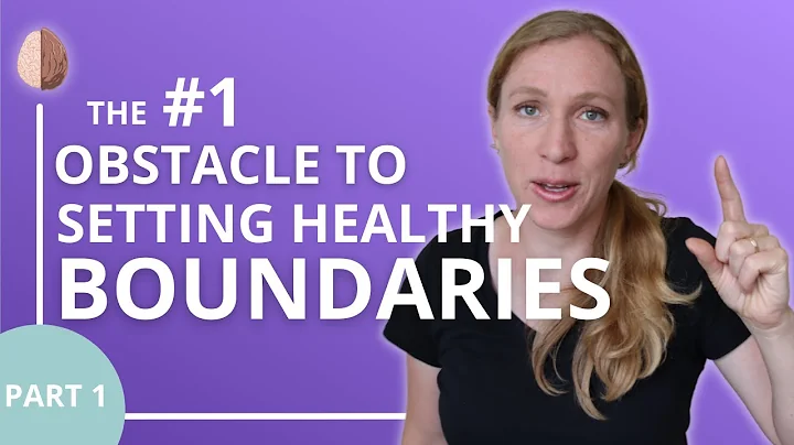 The #1 Obstacle to Setting Healthy Boundaries: Relationship Skills #5 - DayDayNews