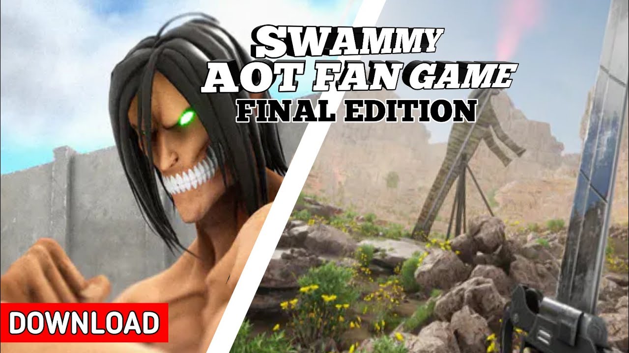 Game Attack on Titan Android SWAMMYS AOT FAN GAME Final Version