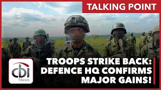 Troops Strike Back Defence Hq Confirms Major Gains