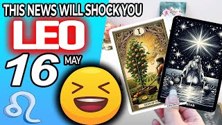 Leo ♌️ ⚠️ THIS NEWS WILL SHOCK YOU ⚠️ horoscope for today MAY  16 2024 ♌️ #leo tarot MAY  16 2024