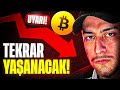 TEKRAR YAŞANIYOR 🚨 BİTCOİN DÜŞMEYE DEVAM EDECEK Mİ?
