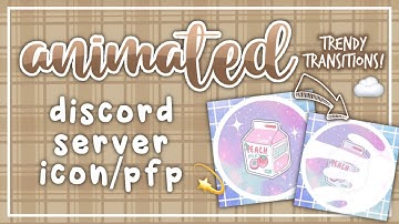 animated discord server icon/pfp tutorial | lenility ✰