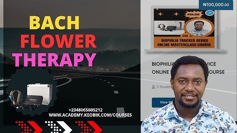 Bach Flower Therapy with the Non-Linear System Analyzer Device: A Practical Guide.