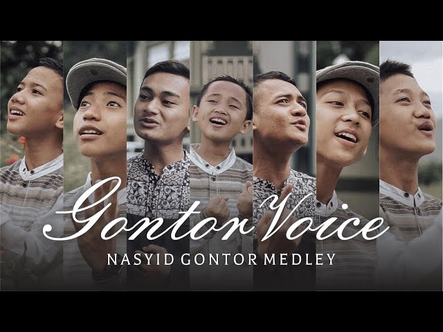 Gontor Voice - Nasyid Gontor Medley class=