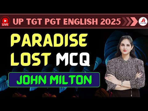 🔴Paradise Lost MCQs