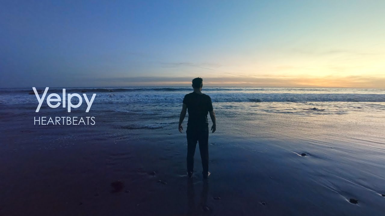Yelpy - "Heartbeats" Official Music Video