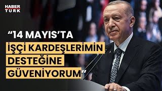 Cumhurbaşkanı Erdoğandan 1 Mayıs Mesajı