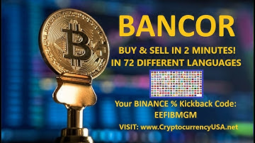 How to buy and sell Bancor Coin? In 2 minutes?