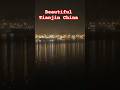 Beautiful Tianjin China II Night view