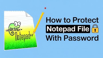 How to protect Notepad file with password - Full Guide (2025)