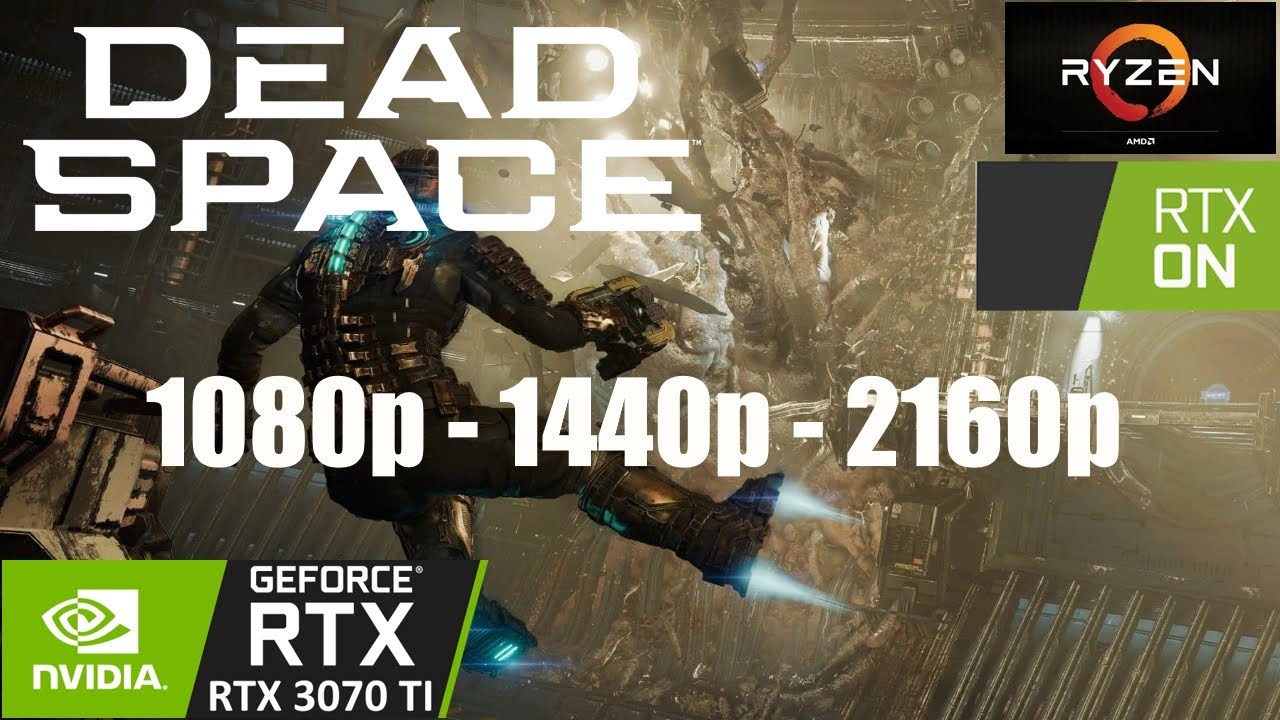 DEAD SPACE REMAKE | RTX 3070 TI | 5800X3D | 1080p - 1440p - 2160p - TAA - DLSS - FSR 2.0