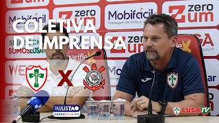AO VIVO | Coletiva pós jogo PORTUGUESA X CORINTHIANS || LUSA TV