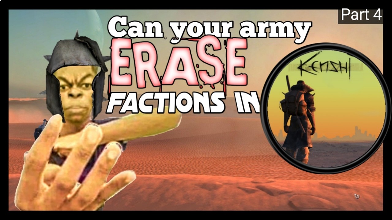 Raising an ARMY to DESTROY Factions in Kenshi pt4