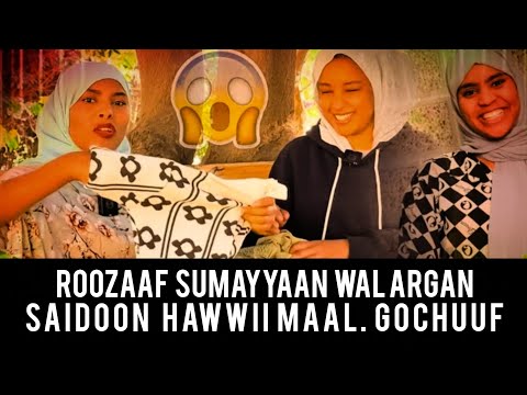 ROOZAAN HAWWII QABATTEE UFFATA SAIDOON FIDE DIIGDEE ILAALAA JIRTI