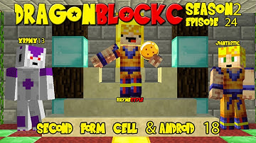 Dragon Block C 1.6.4 Season 2: Second Form Cell & Android 18 (Dragon Ball Z Minecraft Ep 24)