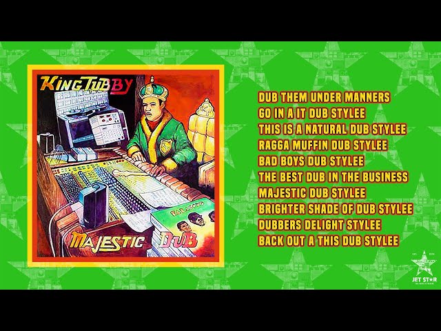 King Tubby - Majestic Dub (Full Album) | Jet Star Music - YouTube