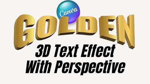 3D gold text effect with perspective in Canva Tutorial | Canva Update New Feature