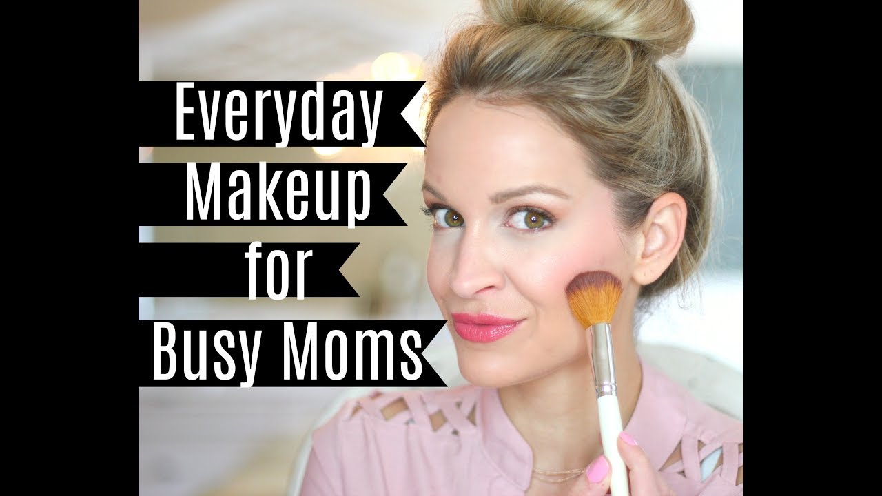 BUSY MOM MAKEUP TUTORIAL YouTube