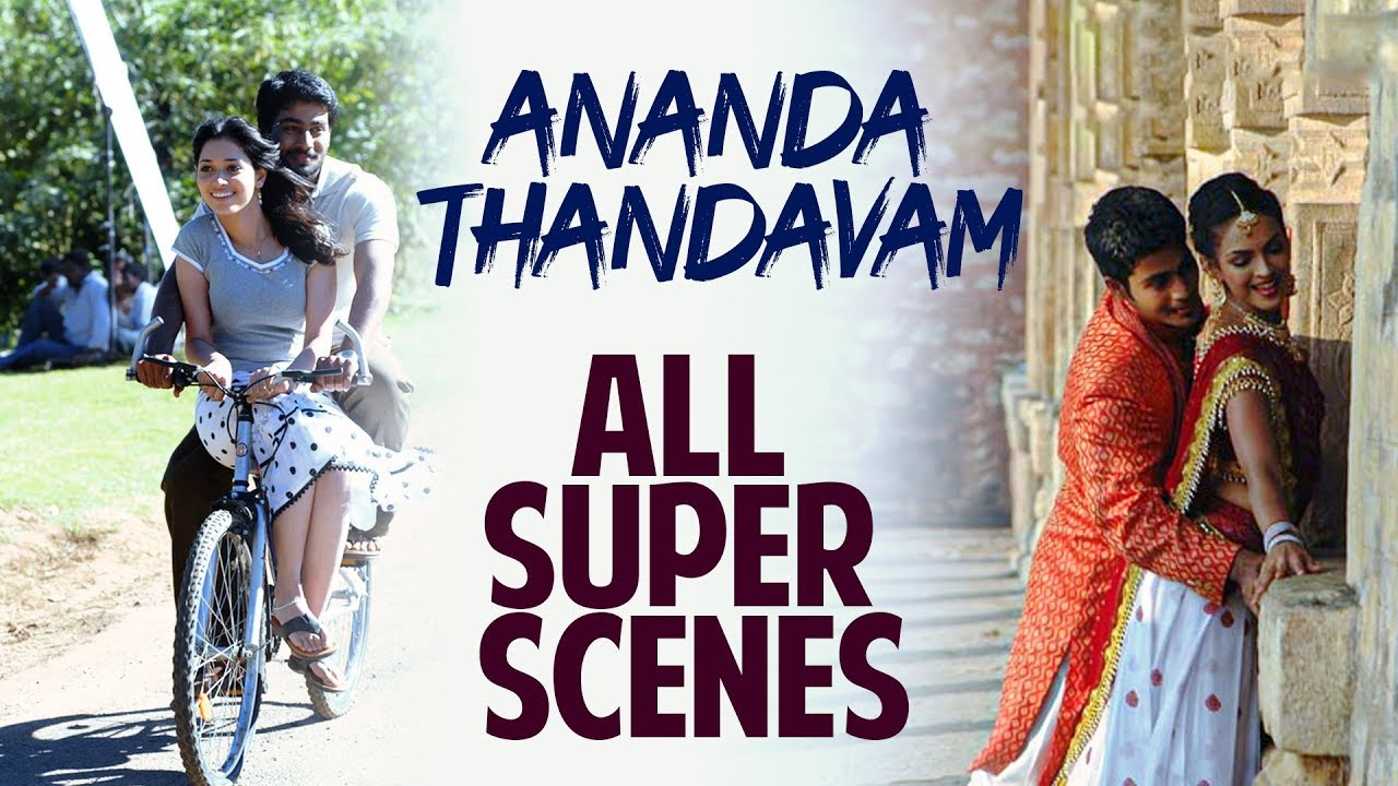 Ananda Thandavam  Tamil Movie  Compilation  Siddharth Venugopal  Tamannaah  Rukmini