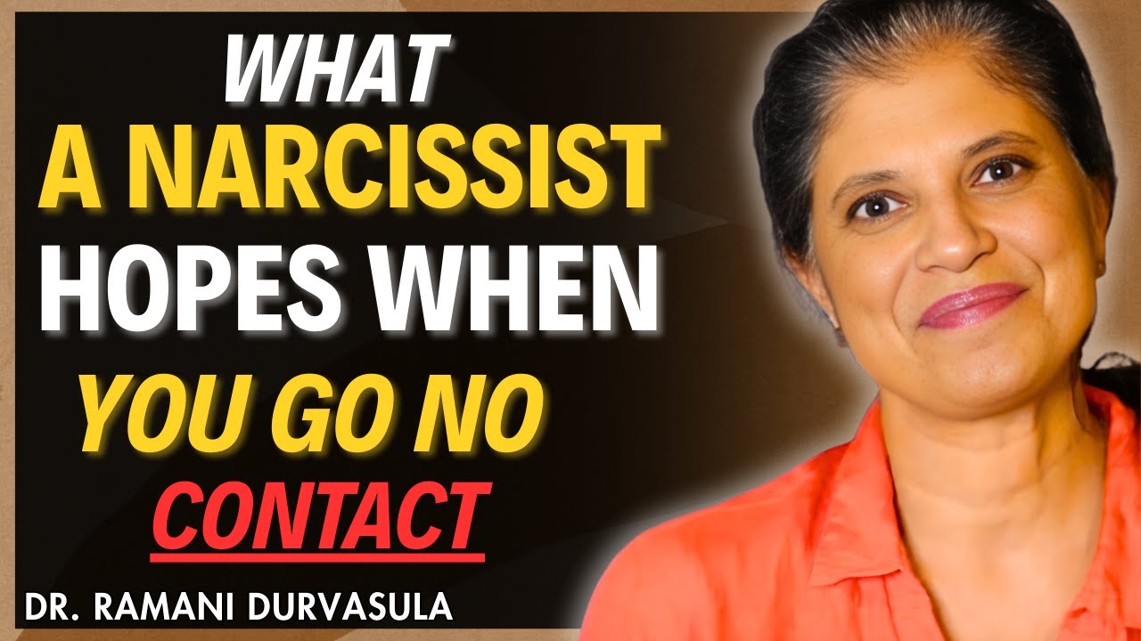What A Narcissist HOPES When You Go No Contact:DR REMANI - YouTube