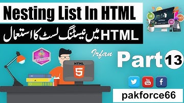 Nesting List In HTML5 Hindi / Urdu Tutorials HTML5 Tutorials For Beginners Urdu / Hindi Part 13