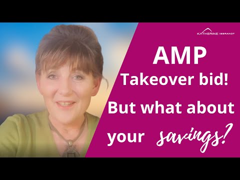 AMP Australia takeover impact on your savings