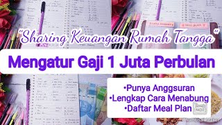 Mengatur Gaji 1 Juta Perbulan Biar  Punya Tabungan