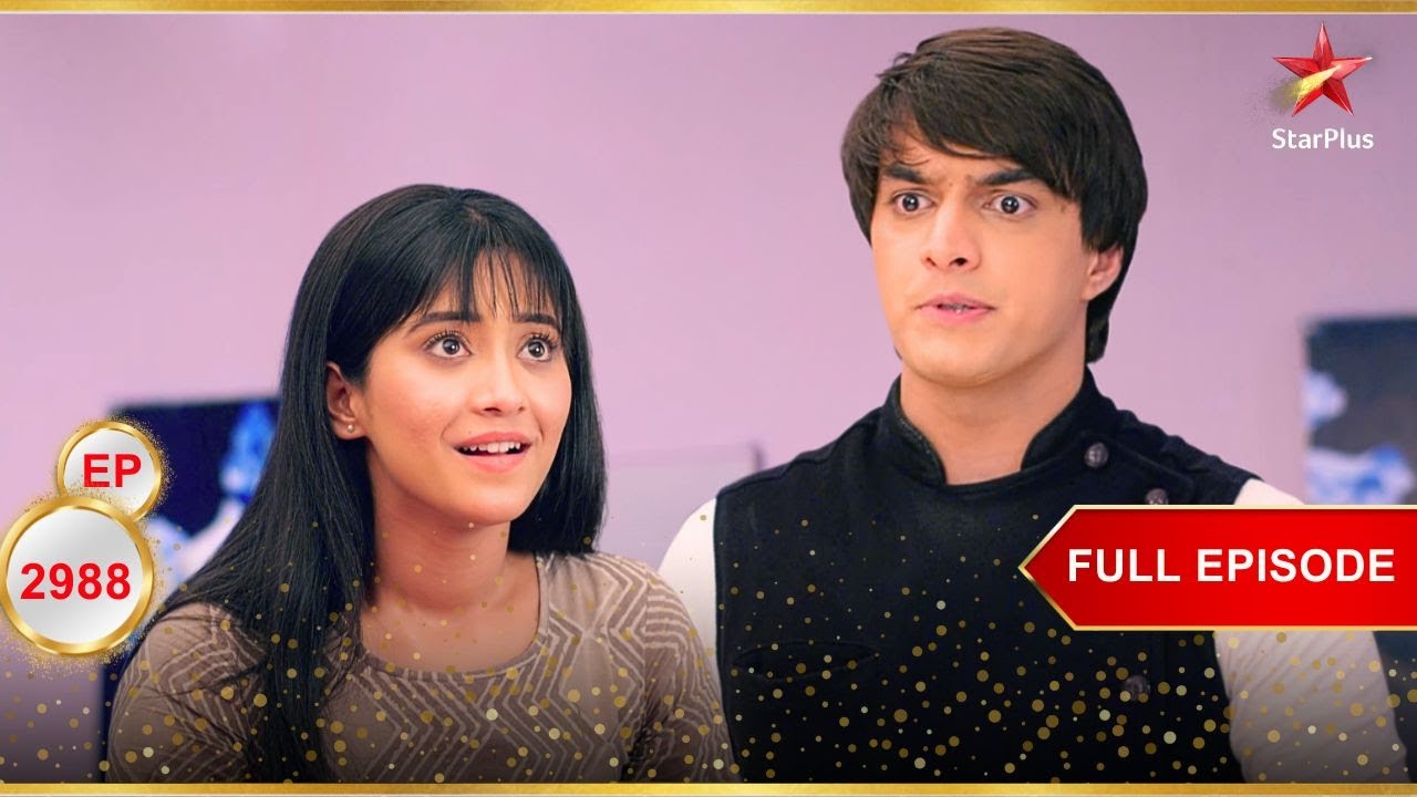 Kartik-Naira की दोस्ताना तकरार! | Full Ep. 2988 | Yeh Rishta Kya Kehlata Hai