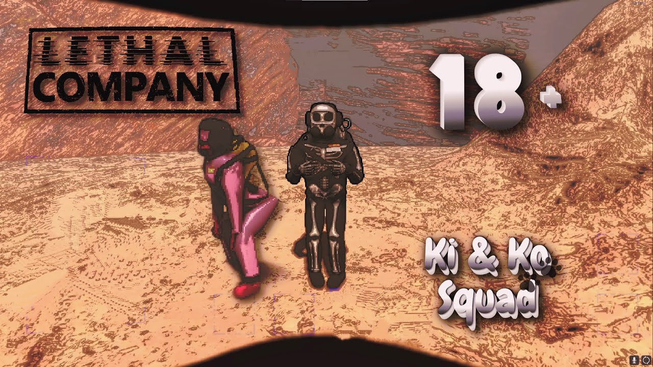 Зачем мы сюда прилетели?⫸Lethal Company⫸[😺18+]