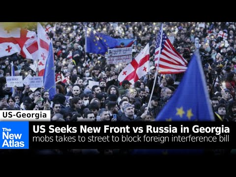 Georgia Protests: US Seeks to Open 2nd Front Against Russia