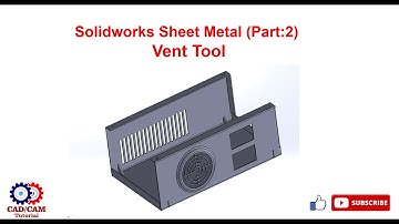 How to create vent in Solidworks sheet metal | Solidworks Sheet Metal - Vent Tool