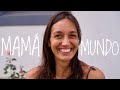 🤷🏻‍♀️ “MAMÁ MUNDO” -  Preguntas y Respuestas a MADRE VIAJERA